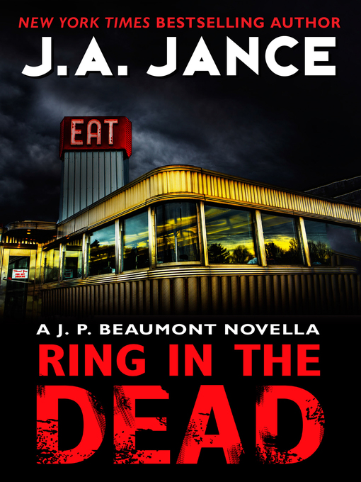 Title details for Ring in the Dead by J. A. Jance - Available